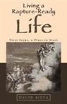 David Silva - LIVING A RAPTURE-READY LIFE