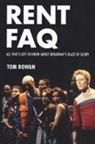Tom Rowan - Rent Faq
