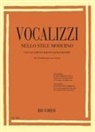 Hal Leonard Corp - Vocalises in the Modern Style [Vocalizzi Nello Stile Moderno]