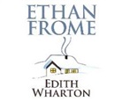 Edith Wharton - Ethan Frome (Hörbuch)
