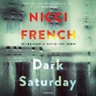 Nicci French, Beth Chalmers - Dark Saturday (Audiolibro)
