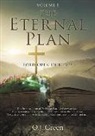 O. J. Green - The Eternal Plan Volume 1