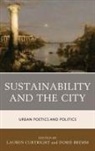 Lauren Bremm Curtright, Doris Bremm, Lauren Curtright - Sustainability and the City