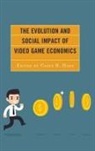 Casey B. Hart, Casey B Hart, Casey B. Hart - Evolution and Social Impact of Video Game Economics