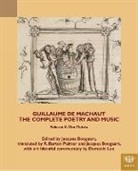 Jacques (EDT)/ Palmer Boogaart, Jacques Boogaart, Jacques (Utrecht University Boogaart, R. Barton Palmer, R. Barton (Professor of Literature Palmer - Guillaume De Machaut, the Complete Poetry and Music