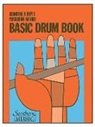 Fred Hoey, William J. Schinstine - Basic Drum Book