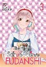 Michinoku Atami - The High School Life of a Fudanshi Vol. 3