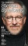 Andrew Delaplaine - DELAPLAINE STEVEN SPIELBERG -