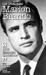 Andrew Delaplaine - DELAPLAINE MARLON BRANDO - HIS