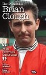 Andrew Delaplaine - DELAPLAINE BRIAN CLOUGH - HIS