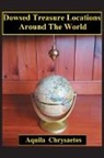 Aquila Chrysaetos - Dowsed Treasure Locations Around The World