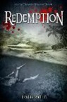 Angela Browne-Miller, Tracee Raptis - Redemption: Raptis Trilogy: Volume Three