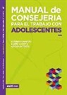 Esteban Obando - Manual de Consejería Para El Trabajo Con Adolescentes
