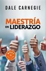 Dale Carnegie - Maestria en liderazgo / Leadership Mastery