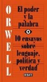 George Orwell - El poder y la palabra / Power and Words