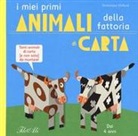 Dominique Ehrhard - I miei primi animali della fattoria di carta