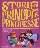Giuditta Campello, B. Capriotti - Storie di principi e principesse