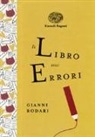 Gianni Rodari, C. Armellini - Il libro degli errori