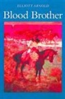 Elliott Arnold - Blood Brothers