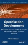 Christi Lalanne, Christian Lalanne - Mechanical Vibration and Shock Analysis, Specification Development