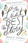 Maggie Lehrman - The Last Best Story