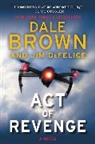 Dale Brown, Jim DeFelice - Act of Revenge