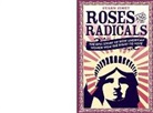 Todd Hasak-Lowy, Susan Zimet - Roses and Radicals