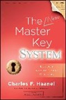Charles F Haanel, Charles F. Haanel, Charles F./ Miller Haanel, Ruth L Miller, Ruth L. Miller - The New Master Key System
