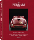 Blunier, Charles Blunier, Michael Köckritz, Lewandowski, Jürgen Lewandowski, Zumbrunn... - The Ferrari book : passion for design