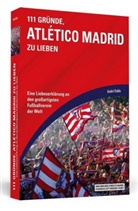 Antoni Correas, Carmen u a García, __André Kahle, ¿¿André Kahle, Andr Kahle, André Kahle - 111 Gründe, Atlético Madrid zu lieben
