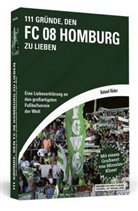 _Roland Röder, ¿Roland Röder, Roland Röder - 111 Gründe, den FC 08 Homburg zu lieben