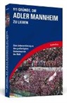 ¿Christian Rotter, Christian Rotter - 111 Gründe, die Adler Mannheim zu lieben