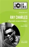 Antonio Bacciocchi - Ray Charles. Il genio senza tempo