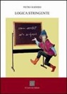 Pietro Rainero - Logica stringente