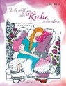 Katja Hogh - Ich will dir Ruhe schenken
