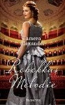 Tamera Alexander, Alexander  Tamera - Rebekkas Melodie