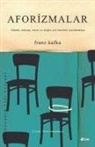 Franz Kafka - Aforizmalar
