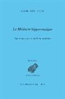 Mame Sow Diouf, DIOUF MAME SOW, Jacques Jouanna, Mame Sow Diouf, Mame Sow Diouf - Le médecin hippocratique : aux sources de la médecine moderne