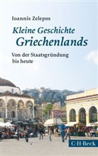 Ioannis Zelepos - Kleine Geschichte Griechenlands