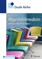 Michael M. Kochen, Michae M Kochen, Michael M Kochen - Duale Reihe Allgemeinmedizin und Familienmedizin