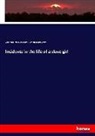 Bre, Linda Brent, Lydia Maria Franci Child, Lydia Maria Francis Child, Harriet An Jacobs, Harriet Ann Jacobs - Incidents in the life of a slave girl