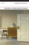 Michael Hamburger, Dennis O'Driscoll - Michael Hamburger Reader