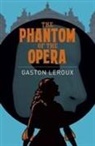 Gaston Leroux, Monsieur Gaston Leroux - Phantom of the Opera