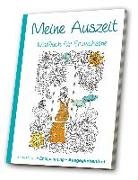 Malbuch für Erwachsene - Meine Auszeit