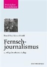 Danie Moj, Daniel Moj, Martin Ordolff - Fernsehjournalismus
