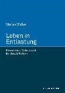 Stefan Waller - Leben in Entlastung