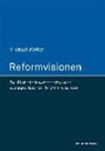 Michael Walter - Reformvisionen