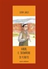 Sofia Gallo - Habib. Il suonatore di flauto