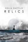 Delia Dattilo - Relics