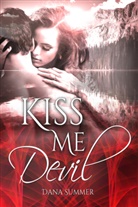 Dana Summer - Kiss me, Devil